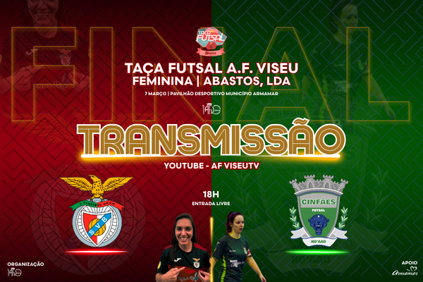 Final da Taça de Futsal Feminino com transmissão em direto no YouTube da AF Viseu